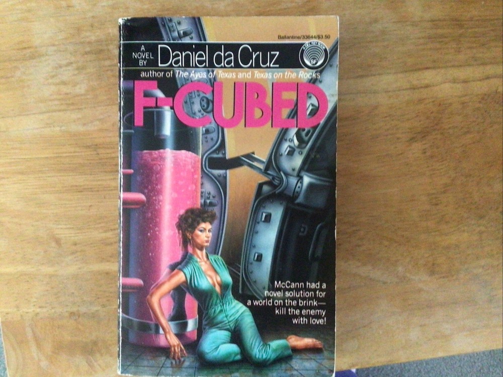 F-Cubed by Daniel Da Cruz (1987, Mass Market)
