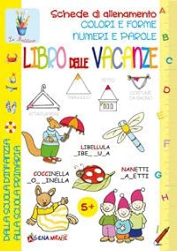 Vv.Aa Libro delle vacanze. Schede di allenamento, colori e forme, nu (Paperback)Another great item from Rarewaves USA | Free delivery!