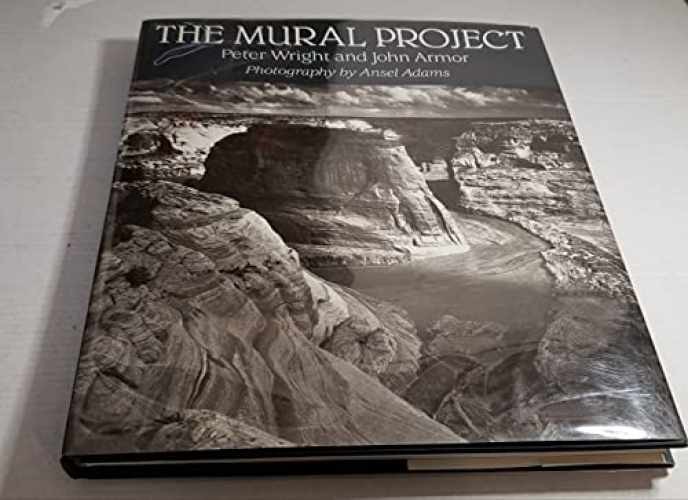 The Mural Project: Photography - Hardcover, by Adams Ansel; Armor - Very Good b