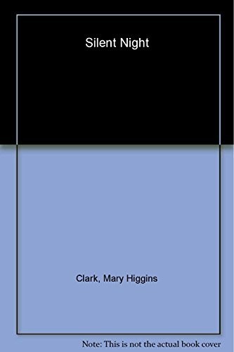 Silent Night: A Christmas Suspense ..., Clark, Mary Hig