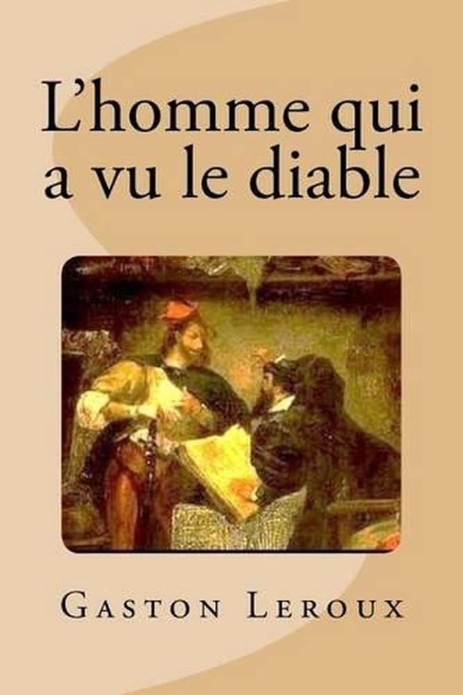 L'homme qui a vu le diable by Edinson Saguez (French) Paperback Book