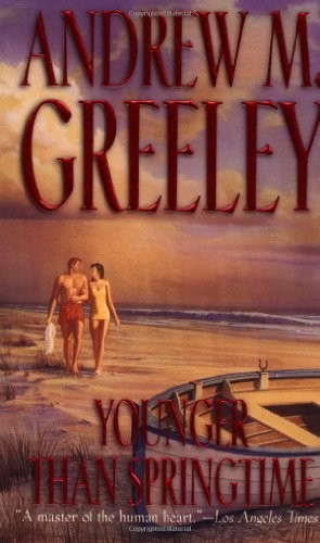 Younger Than Springtime (O'Malley N..., Greeley, Andrew
