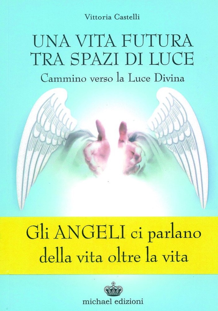 Vittoria Castel Una vita futura tra spazi di luce. Cammino verso la  (Paperback)Another great item from Rarewaves USA | Free delivery!