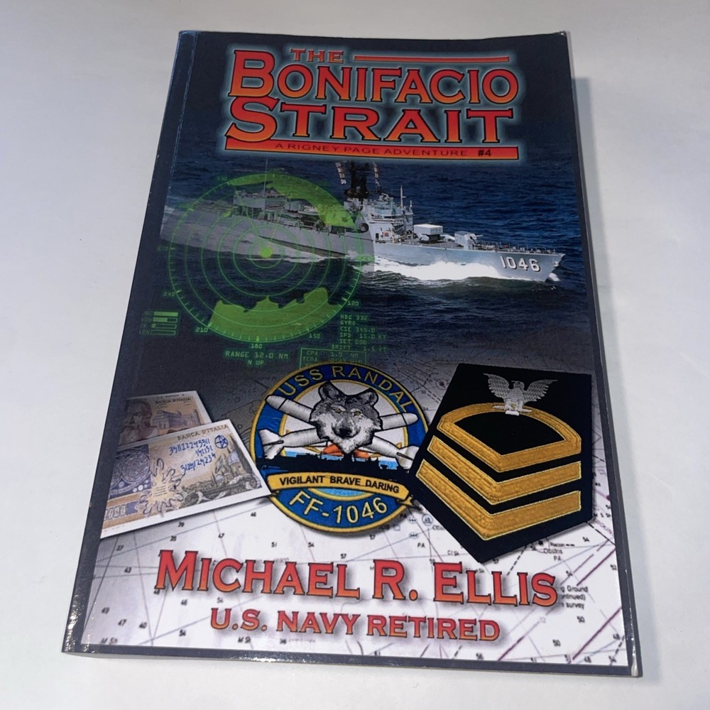 THE BONIFACIO STRAIT By Michael R. Ellis SIGNED COPY