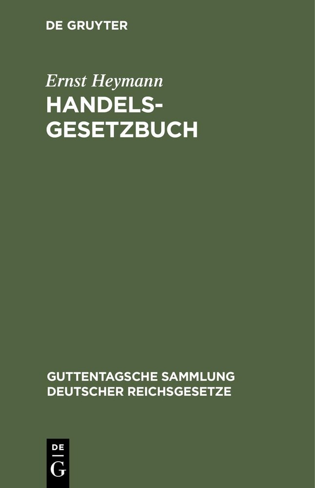 Ernst Heymann Handelsgesetzbuch (Hardback)