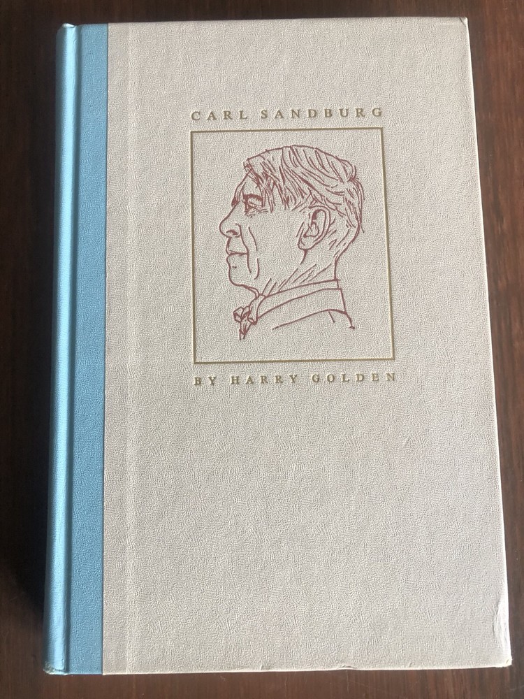 Carl Sandburg By Harry Golden