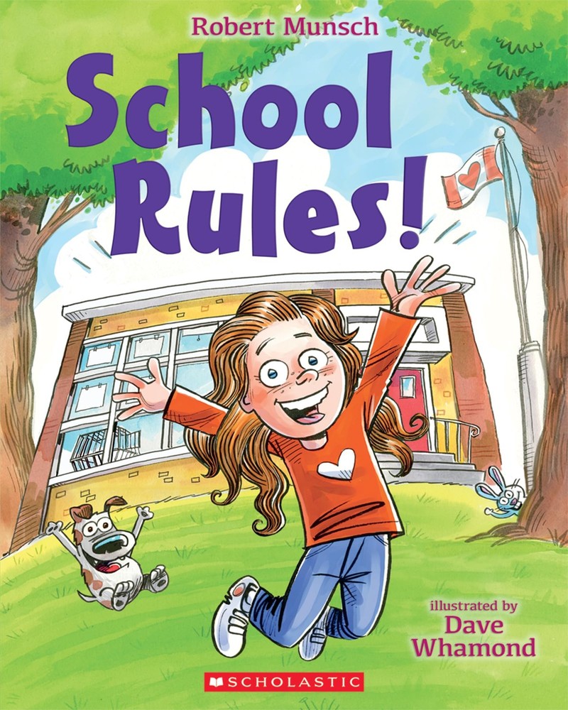 School Rules! - paperback Munsch, Robert|Whamond, Dave