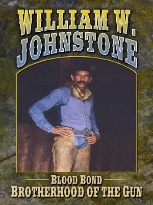 Brotherhood of the Gun by William Johnstone (2006, Hardcover)