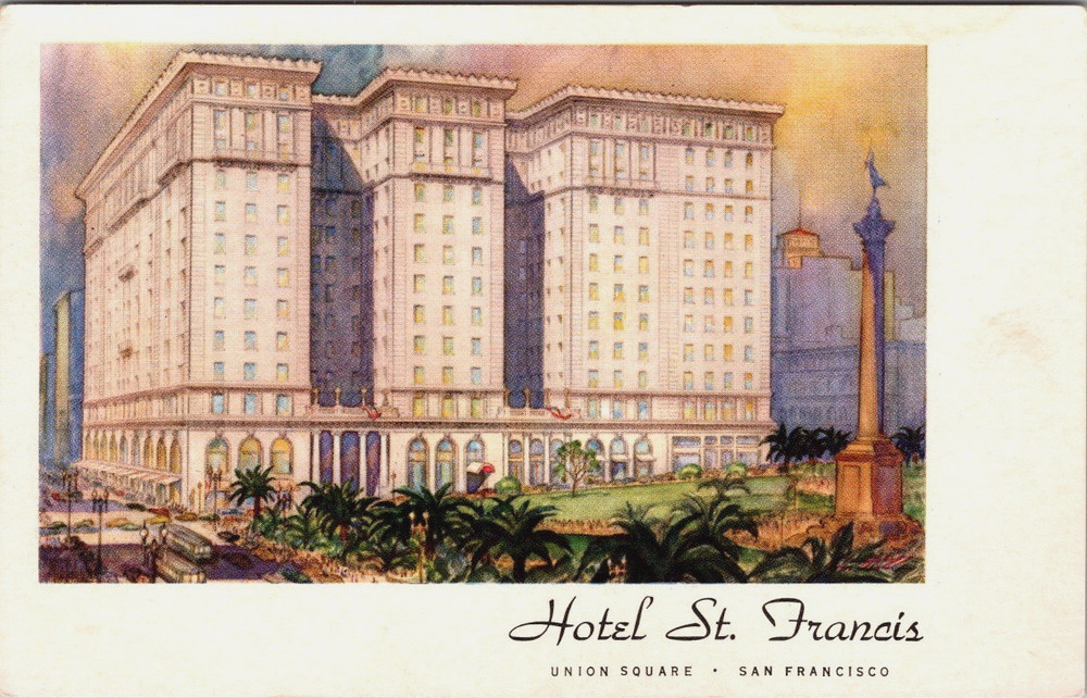 Hotel St. Francis San Francisco California Unposted Postcard