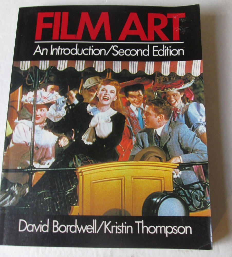 Film Art: An Introduction (2nd Edition)