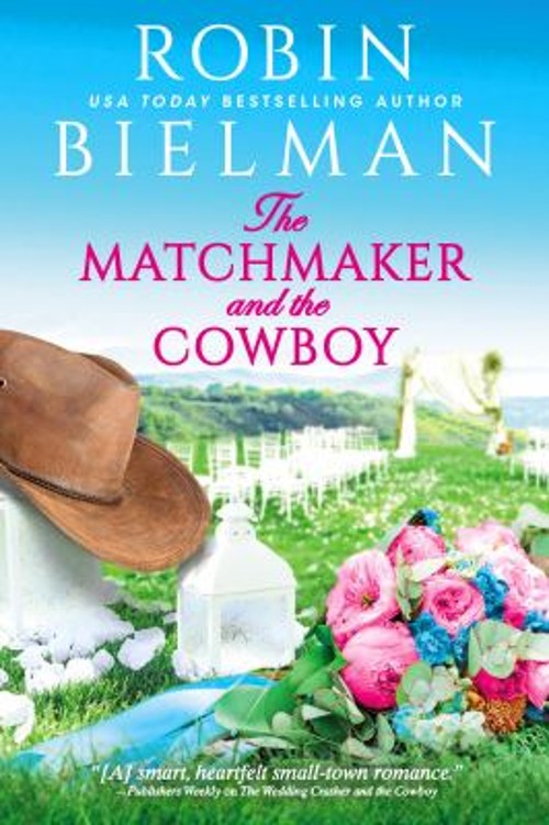 The Matchmaker and the Cowboy Mass Market Paperbound Robin BielmaFree US Delivery | ISBN:1649372787