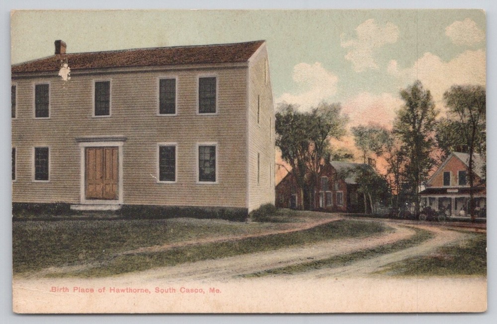 Birth Place of Hawthorne, South Casco, Maine Postcard c.1907-1915