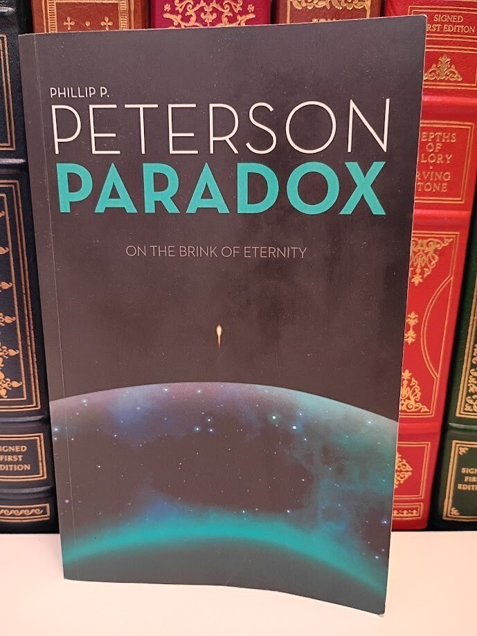 Paradox - on the Brink of Eternity by Phillip Peterson (2017, Trade Paperback)