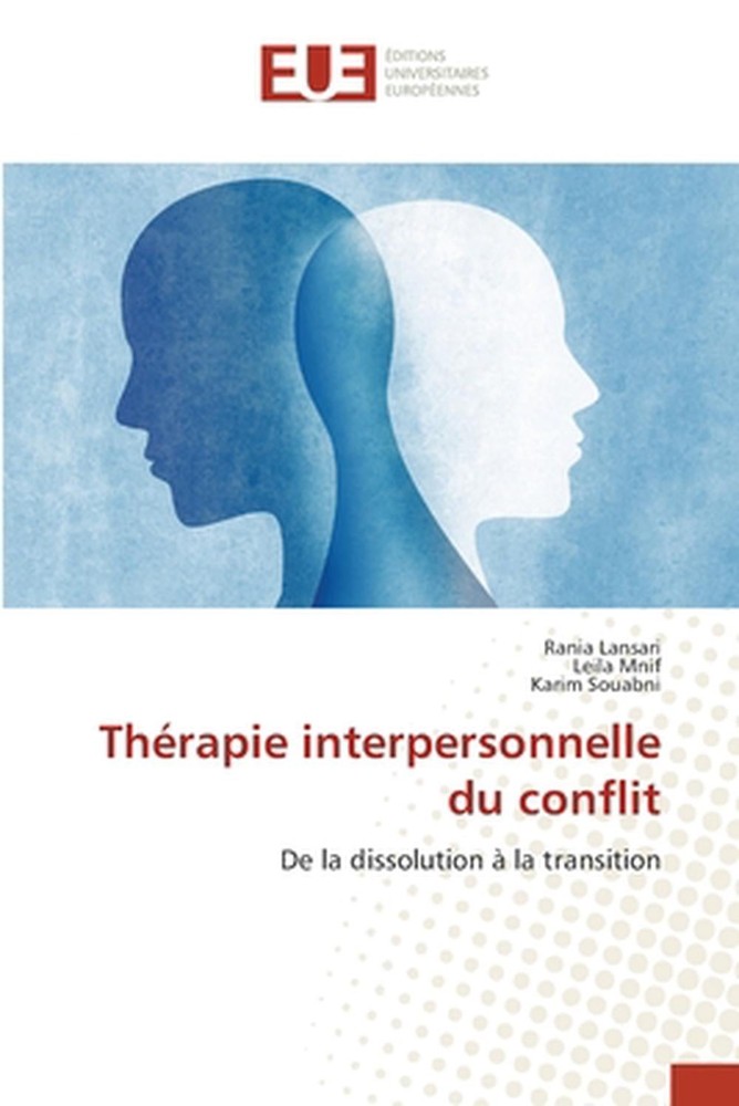Thrapie interpersonnelle du conflit by Rania Lansari (French) Paperback Book