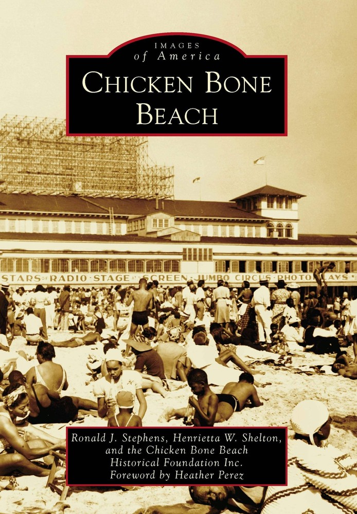 NEW Arcadia Publishing Chicken Bone Beach, NJ 9781467109574 Images of America Tr