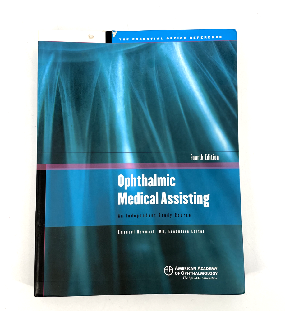 Ophthalmic Medical Assisting 4th Edition by Newmark Academy of Ophthalmology-image