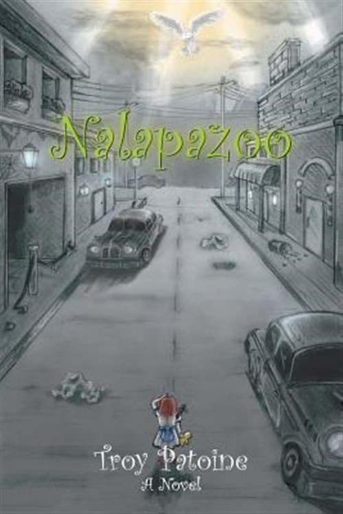 Nalapazoo, Paperback by Patoine, Troy, Like New Used, Free shipping in the US