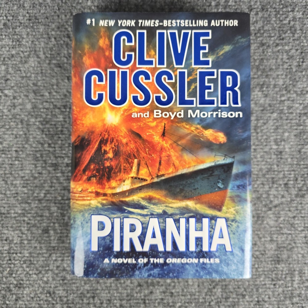 Piranha Clive Cussler HC DJ 1st Printing Oregon Files Thriller Boyd Morrison
