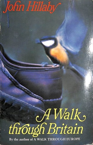 A Walk Through Britain by Hillaby, John D., Acceptable Book
