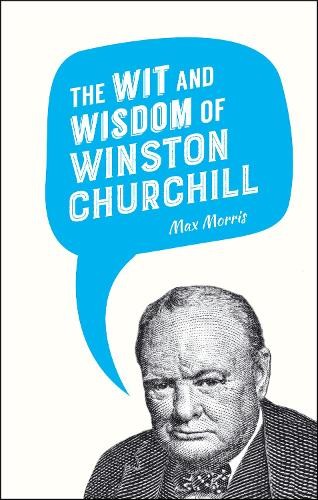 The Wit and Wisdom of Winston Churchill (Wit & Wisdom of) 1849538336 The FastFREE US DELIVERY | ISBN: 1849538336 | Quality Books