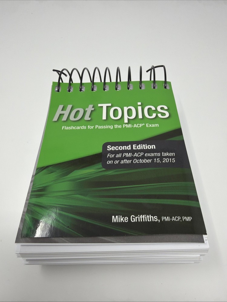 Hot Topics Flashcards for Passing The PMI-ACP Exam