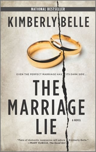The Marriage Lie by Kimberly Belle: Used