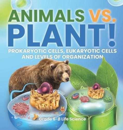 Baby Professor Animals vs. Plant! Prokaryotic Cells, Eukaryotic Cells (Hardback)Another great item from Rarewaves USA | Free delivery!