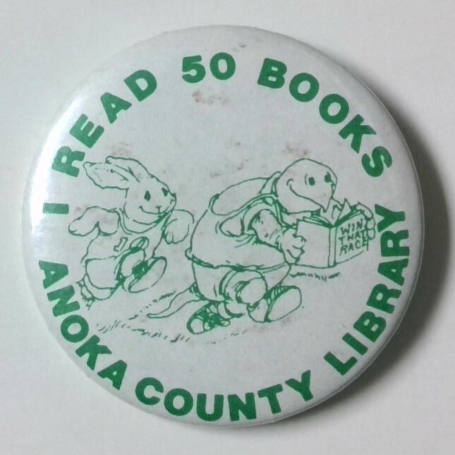 Vintage I Read 50 Books Anoka County Minnesota Library Pinback Button