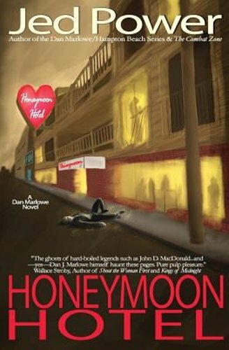 Honeymoon Hotel: A Dan Marlowe Novel by Jed Power: New