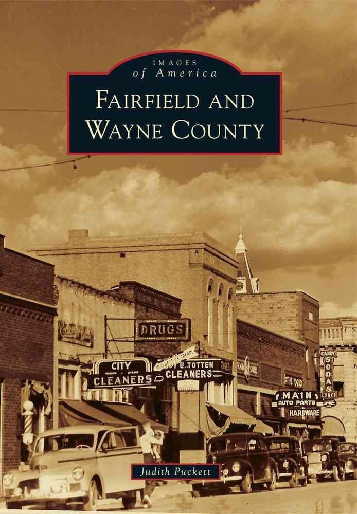 Fairfield and Wayne County by Judith Puckett (English) Paperback Book