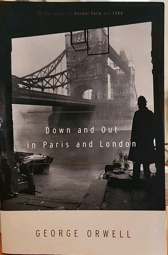 Down and Out in Paris and London by George Orwell (Tr Pbk)