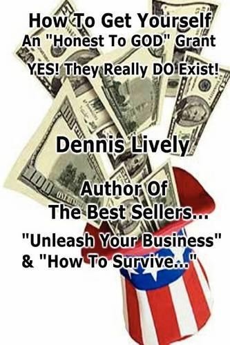 Dennis Lively How To Get Yourself An 