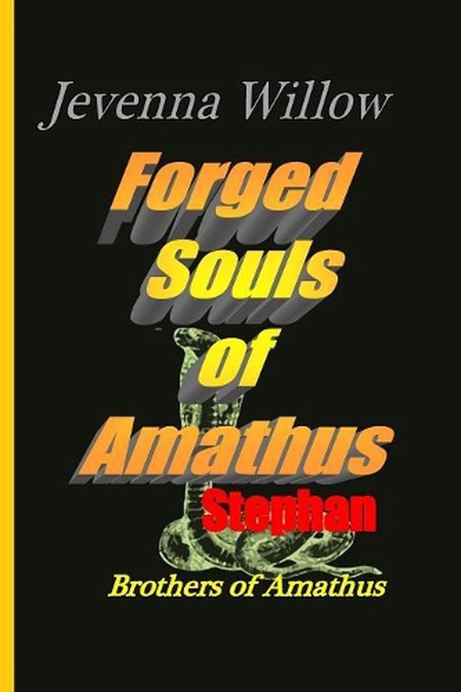 Forged Souls of Amathus: Stephan by Jevenna Willow (English) Paperback Book