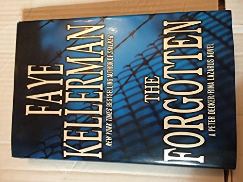 The Forgotten: A Peter Decker/Rina ..., Kellerman, Faye