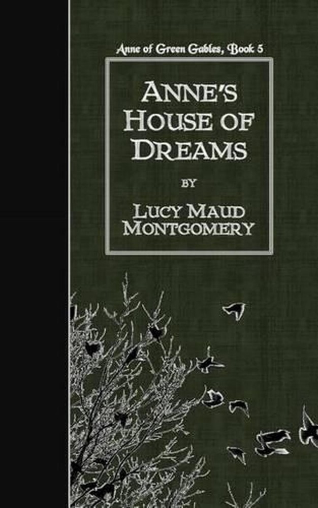 Anne's House of Dreams by Lucy Maud Montgomery (English) Paperback Book