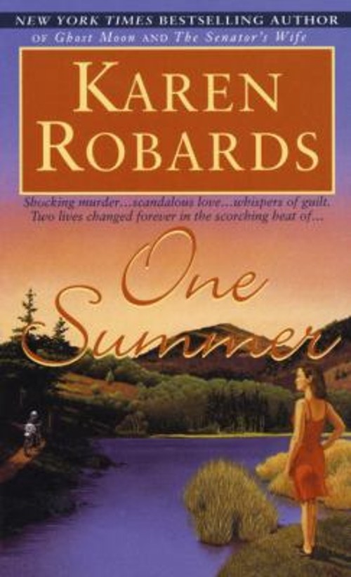 One Summer : A Novel Mass Market Paperbound Karen RobardsFree US Delivery | ISBN:0440208297