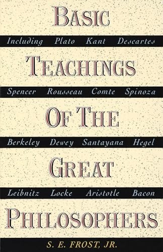Basic Teachings of Great Philosophers by S.E. Frost Paperback Book The Fast FreeFREE US DELIVERY | ISBN: 038503007X | Quality Books