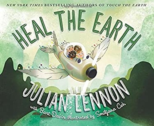 Heal the Earth Picture Book Julian, Davis, Bart LennonFree US Delivery | ISBN:1510728538