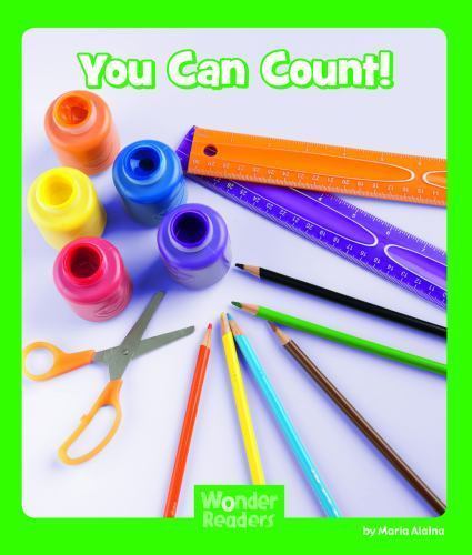 You Can Count!, Paperback by Alaina, Maria, Brand New, Free shipping in the US