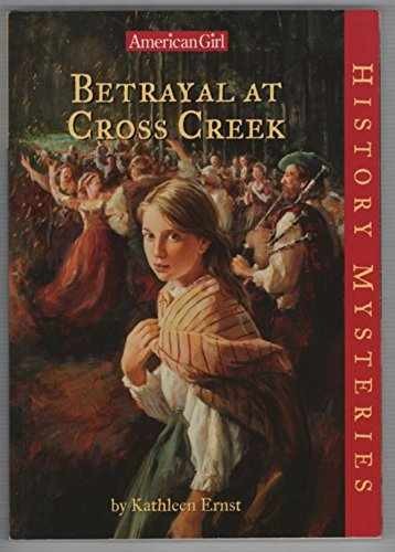 Betrayal at Cross Creek (American - Paperback, by Ernst Kathleen - Very Good