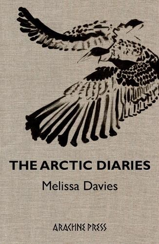 Melissa Davies The Arctic Diaries (Paperback)Another great item from Rarewaves USA | Free delivery!