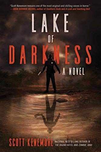 Lake of Darkness: A Novel - Paperback, by Kenemore Scott - Very Good