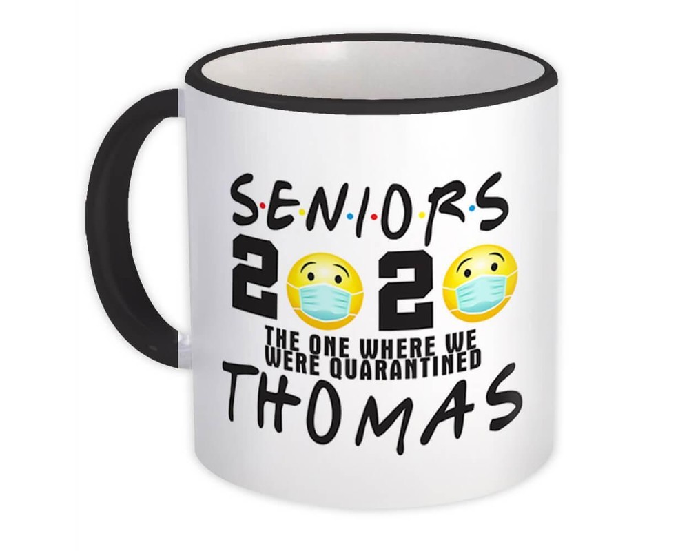 Gift Mug : Quarantine Graduation Seniors 2020 Friends Parody Funny Social