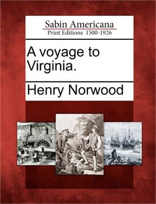 A Voyage to Virginia. (Paperback or Softback)