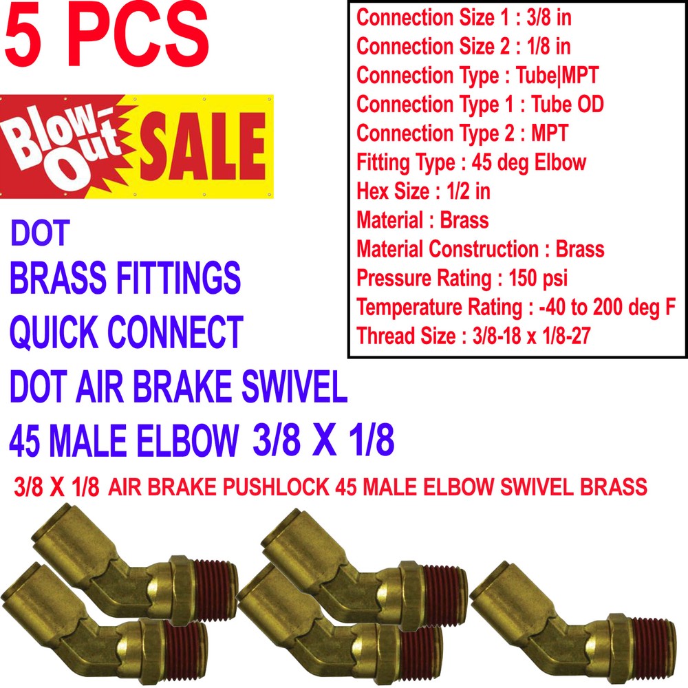 5 pcs BRASS FITTINGS QUICK CONNECT DOT AIR BRAKE SWIVEL 45 MALE ELBOW 3/8 X 1/8