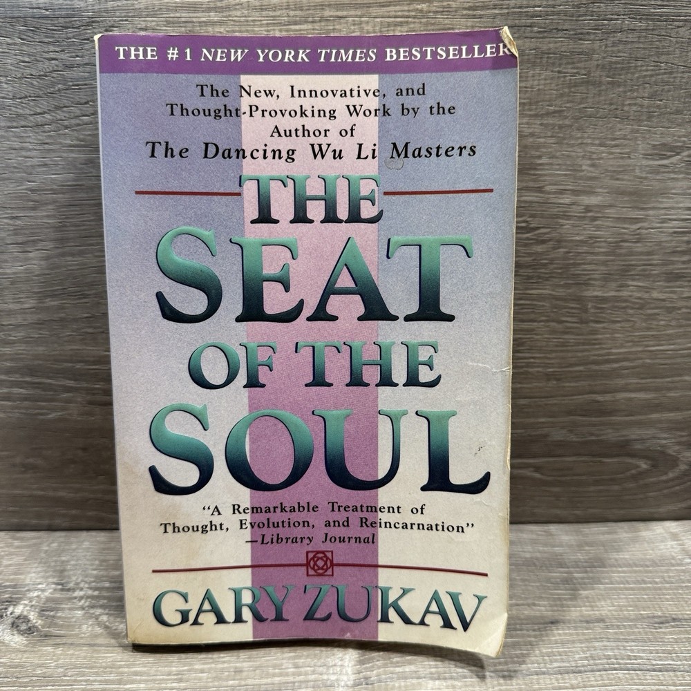 The Seat of the Soul - Paperback By Zukav, Gary