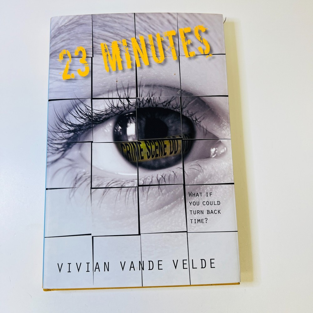 23 Minutes, School And Library by Vande Velde, Vivian *1ST EDITION*