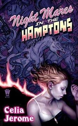 Night Mares in the Hamptons (Willow T..., Jerome, Celia