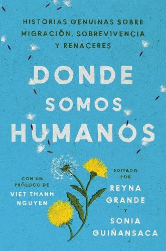 Reyna Grande Soni Somewhere We Are Human \ Donde Somos Humanos (Span (Paperback)Another great item from Rarewaves USA | Free delivery!