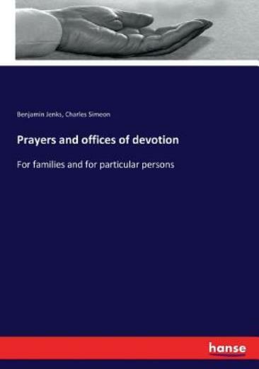 **Powerful Daily Prayers & Devotional Offices**